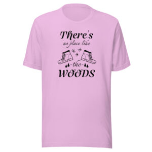There's No Place Like the Woods